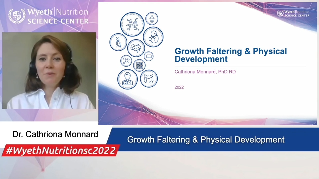 Growth Faltering & Physical Development, Dr. Cathriona Monnard